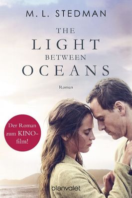 The Light Between Oceans: Das Licht zwischen den Meeren - Roman, M. L. Sted ...