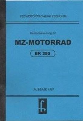 MZ Motorrad BK 350 Bedienungsanleitung