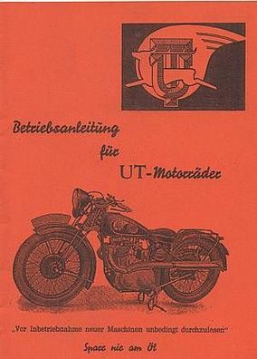 Betriebsanleitung für UT Motorräder mit 2- und 4-Takt-Motoren 200 bis 600 ccm, SV