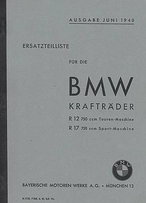 Eratzteile-Liste BMW R 12 , 750 ccm Touren - Maschiene R 17 , 750 ccm Sport - Masch