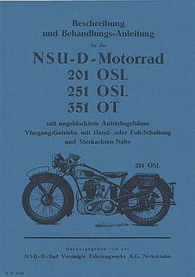 Bedienungsanleitung NSU-D-Motorrad, 201 OSL 251 OSL 351 OT, Oldtimer