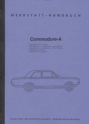 Wekstatt Handbuch Opel Commodore-A, Auto, PKW, Oldtimer, Klassiker
