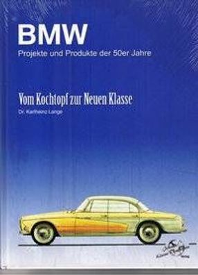BMW Projekte und Produkte der 50er Jahre Buch !!