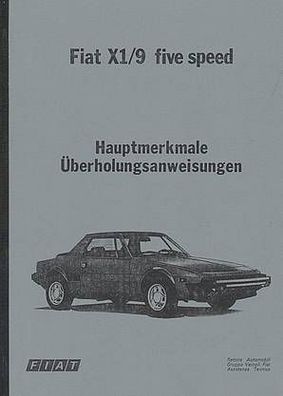 Reparaturanleitung Fiat X 1/ 9 five Speed, Auto, PKW, Oldtimer, Klassiker
