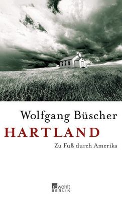 Hartland - Wolfgang Büscher - Buch - NEU