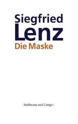 Die Maske - Siegfried Lenz - Buch - NEU