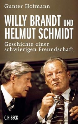 Willy Brandt und Helmut Schmidt - Gunter Hoffmann - Buch - NEU