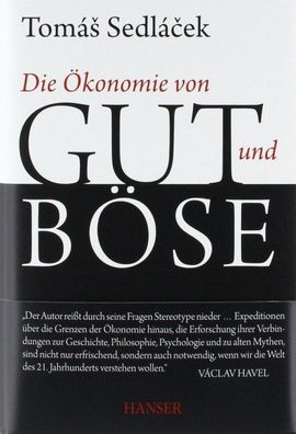 Die Ökonomie von Gut und Böse - Ingrid Pross-Gill, Tomas Sedlacek - Buch - NEU