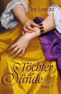 Wanderhure 05: Töchter der Sünde - Iny Lorentz - Buch - NEU