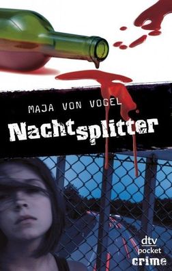 Nachtsplitter - Maja Vogel - Taschenbuch - NEU