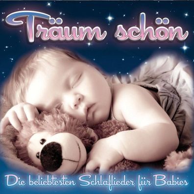 Träum Schön - Die beliebtesten Schlaflieder für Babies - CD - NEU&OVP