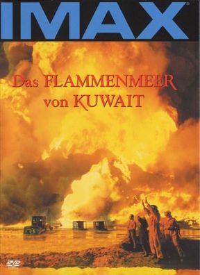 IMAX: Das Flammenmeer von Kuwait - DVD Gebraucht Sehr gut