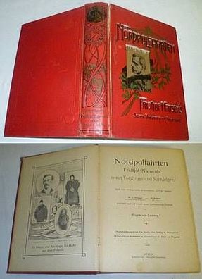 Nordpolfahrten Fridtjof Nansen's seiner Vorgänger und Nachfolger - Nach dem norwegisc