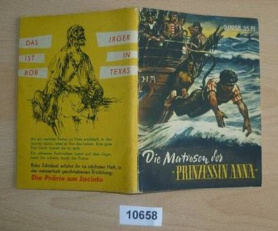 Die Matrosen der "Prinzessin Anna" (Kleine Jugendreihe Nr. 2 / 1958 - 9. Jahrgang, 2.