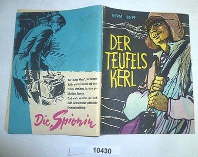 Der Teufelskerl und zwei weitere Erzählungen (Kleine Jugendreihe Nr. 6 / 1961 - 12. J