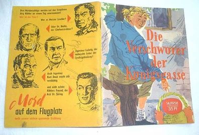 Die Verschwörer der Königsgasse (Kleine Jugendreihe Nr. 14 / 1958 - 9. Jahrgang, 2. J