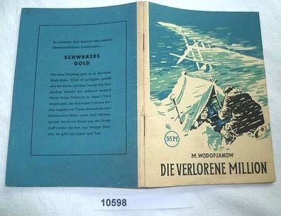 Die verlorene Million (Kleine Jugendreihe Nr. 11/ 1953 - 4. Jahrgang)
