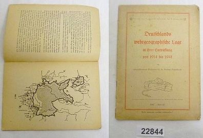 Deutschlands wehrgeographische Lage in ihrer Entwicklung von 1914 bis 1941 (Tornister