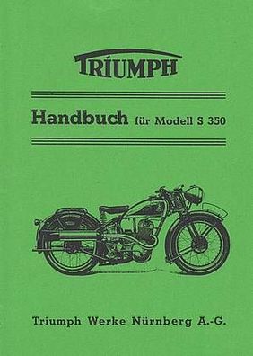 Handbuch für das Modell Triumph S 350 Sportmodell, Motorrad, Zweirad, Oldtimer
