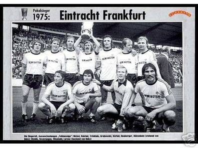 Eintr. Frankfurt DFB Pokalsieger 1975 Mannschaftskarte