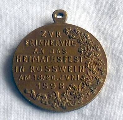 Medaille Erinnerung an das Heimatfest Rosswein 1898