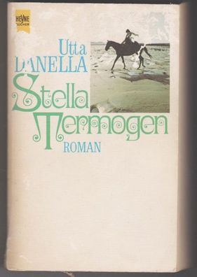 Stella Termogen " Roman von Utta Danella