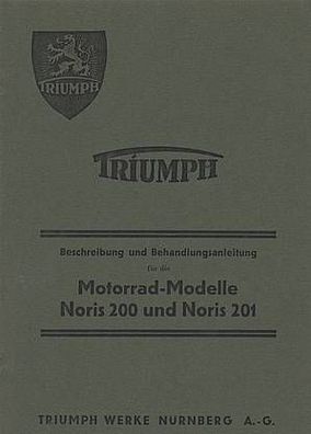 Bedienungsanleitung Triumph Noris 200 und 201