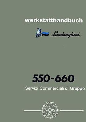Werkstatthandbuch Lamborghini Traktoren 550 und 660