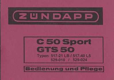 Bedienungsaleitung Zündapp C 50 Sport / GTS 50, Motorrad, Zweirad, Oldtimer