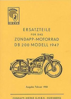 Ersatzteilliste Zündapp Motorrad DB 200 Modell 1947, Oldtimer, Klassiker