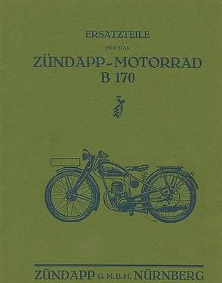 Ersatzteilliste für das Zündapp Motorrad B 170, Block 170 , Motorrad, Oldtimer