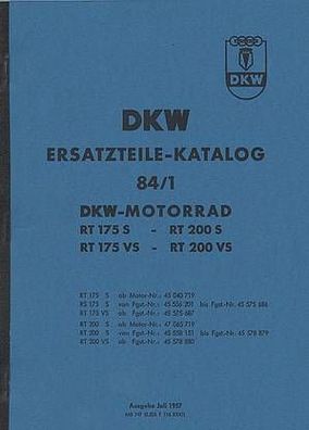 DKW Ersatzteile Katalog 84 /1 RT175 S - RT 200S RT 175 VS - RT 200 VS