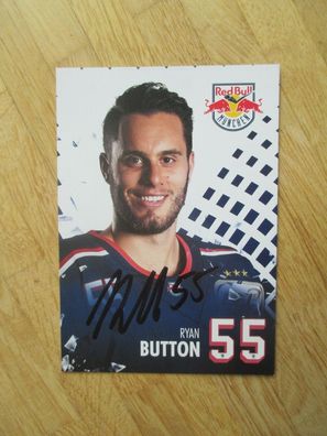 Eishockey Bundesliga EHC Red Bull München Ryan Button - handsign. Autogramm!!!