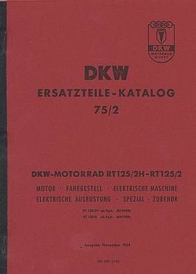 DKW Ersatzteile Katalog 75/2 DKW Motorrad RT 125/2H / RT 125/2, Oldtimer
