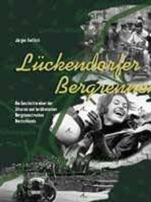 Lückendorfer Bergrennen: Buch, Jürgen Kießlich