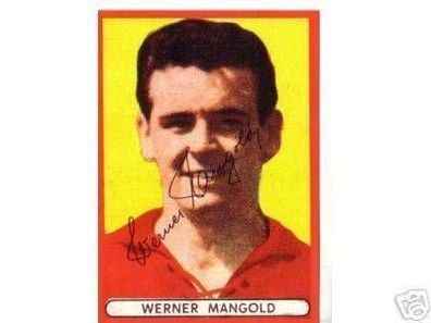 1 FC Kaiserslautern 60er Jahre + Werner Mangold+ Original Signiert