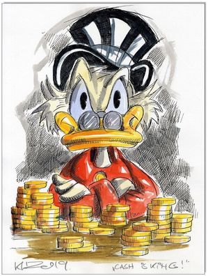 Klausewitz: Original Feder und Aquarell : Dagobert Duck cash is King! / 24x32 cm
