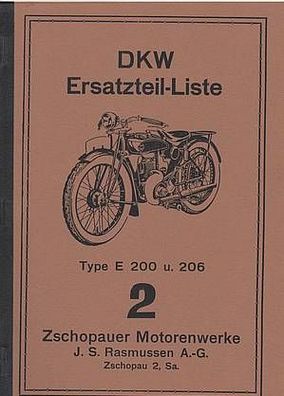 DKW Ersatzteilliste 2 - Type E 200 und E 206, Motorrad, Zweirad, Oldtimer, Klassiker