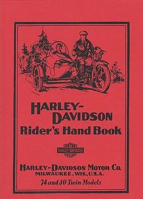 Bedienungsanleitung Harley-Davidson 74 und 80 Twin Modelle 1200ccm - 1281 ccm