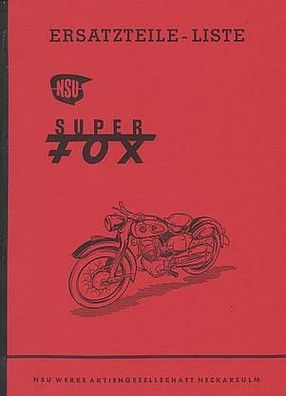 Ersatzteilliste NSU Super Fox 4 Takt 125 ccm, Motorrad, Oldtimer