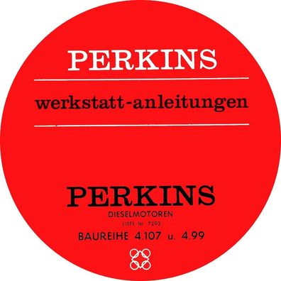 Werkstattanleitung Reparaturanleitung Perkins Dieselmotoren Baureihe 4.107 u. 4.99