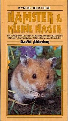 Hamster & Kleine Nager, Haltung, Pflege und Zucht