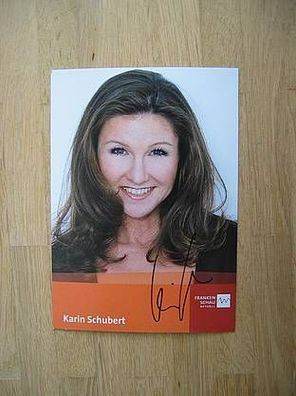 BR Fernsehmoderatorin Karin Schubert - handsigniertes Autogramm!!!