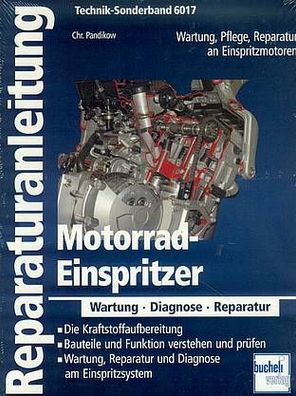 6017 - Reparaturanleitung Motorrad Einspritzer, Wartung, Diagnose, Reparatur
