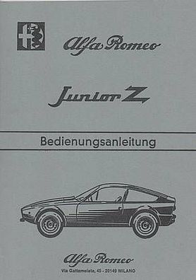 Bedienungsanleitung Alfa Romeo Junior Z 1300 ccm , 103 PS, Auto, PKW, Oldtimer