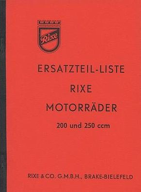 Ersatzteilliste Rixe 200 und 250 ccm, Motorrad, Zweirad, Oldtimer, Klassiker
