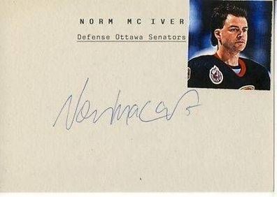 Norm McIver Ottawa Senators TOP Original Signiert + A 2322