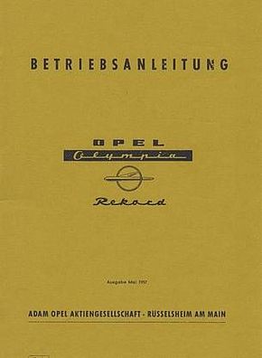 Betriebsanleitung Opel Olympia Rekord, Auto, PKW, Oldtimer, Klassiker