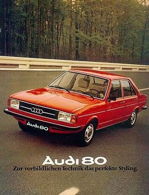 Audi 80, Zur vorbildlichen Technik das perfekte Styling