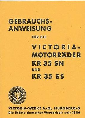 Bedienungsanleitung Victoria KR 35 SN und KR 35 SS, Motorrad, Zweirad, Oldtimer